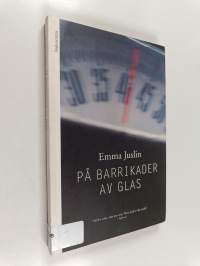 På barrikader av glas