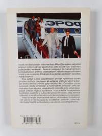 Elokuun kaappaus : totuus ja opetukset