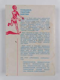 Viidakkotohtori tulee apuun