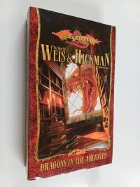Dragons in the Archives - The Best of Weis &amp; Hickman : Anthology