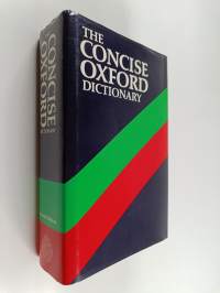 The Concise Oxford Dictionary of current English : based on the Oxford English dictionary and its supplements