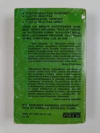 Kiitoskirjat : Kiitä sittenkin ; Kiitoksen voima