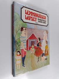 Lemminkäisen lapset : kuvakertomus isoäidin ajalta