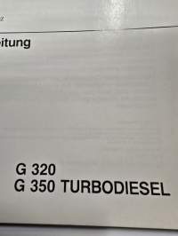 Mercedes benz G 320 ja 350 TD käyttöohjekirja. 04/1994