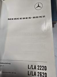 Mercedes benz  L/ LA 2220 ja L/LA 2620  kuorma-auton  käyttöohjekirja. 1964