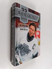 99 Wayne Gretzkyn tarina