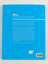 Mies : yleisimmät tyyppiviat ja niihin sopeutuminen