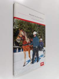 Hevoset ja työturvallisuus