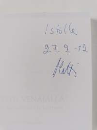 Onnistu Venäjällä : tunne lainsäädäntö ja kulttuuri (signeerattu, tekijän omiste)