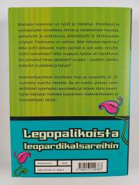 Legopalikoista leopardikalsareihin : pojan matka mieheksi