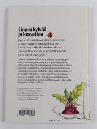 Linnea kylvää ja kasvattaa