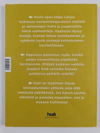 Pintaa syvemmälle : Huilin opas luonnonkosmetiikkaan