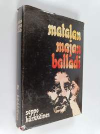 Matalan majan balladi
