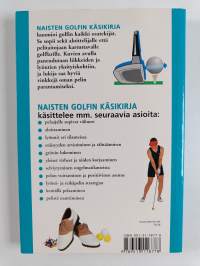 Naisten golfin käsikirja : perusteellinen opas oman pelin kehittämiseen