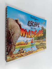 Rose Rigden's Escape to the Wildside