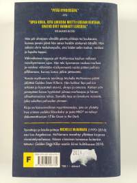 Katoan yön pimeyteen : tositarina yhden naisen pakkomielteestä jäljittää Golden State Killer