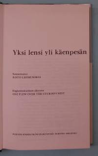 Yksi lensi yli käenpesän.  ( Klassikko )