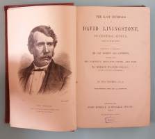 The Last Journals of David Livingstone, in Central Africa, from 1865 to His Death.  Vol I.  ( Klassikko, keräily )
