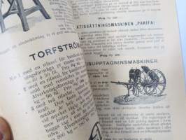 Katalog öfver Landtbruksredskap och maskiner från P. Sidorow -erittäin monipuolinen ja hyvin kuvitettu teos, mukana myös lokomobiilit ja petroleumimoottorit