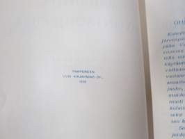 Kultajyvästä vehnäsiä kahvi- ja ruokapöytään - Järvenpään Vehnämylly - Maantuotteen leivontaohjekirja, osin värikuvat, mukana myös "Tampereen kakku"