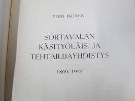 Sortavalan käsityöläis- ja tehtailijayhdistys 1869-1944 -historiikki