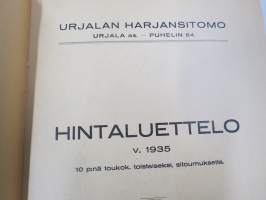 Urjalan Harjansitomo - Hintaluettelo v. 1935 -tuotelulettelo / kuvasto