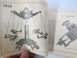 Trix Metallikappale-rakennusrasia - Näyte- ja ohjekirja v. 1935