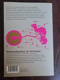 Yhteiskunta ja terveys : klassisia teoreettisia näkökulmia