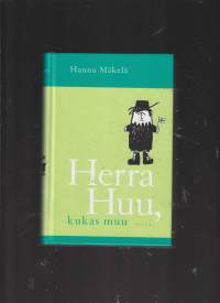 Herra Huu, kukas muu