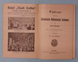 Führer durch die Sächsisch-Böhmische Schweiz in acht Touren.  ( Matkaoppaat, keräily, matkailuhistoria )