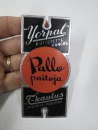 Pallopaitoja Yorpal kutistettu kangas / T-kaulus pysyvästi puolikova -hintalappu / tuotetietolappu, merkin valmistaja Herman Mattsson Korkokuvapaino &amp; Pussitehdas