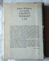 Goethe Valitut teokset II : Runoja; Nuoren Wertherin kärsimykset; Iphigeneia Tauriissa; Torquato Tasso