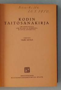 Kodin taitosanakirja. (Käsikirjat, tietoteos, 40-luku, kodin tekniikat)
