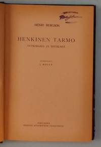 Henkinen tarmo -Tutkielmia ja esitelmiä. ( Filosofia, tutkielma)