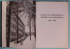 Karjalan Yhteiskoulu, Viipurin uusi yhteiskoulu 1905–1965. (Kouluhistoriikki)