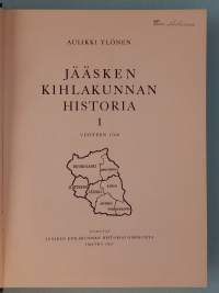 Jääsken kihlakunnan historia I  vuoteen 1700.  ( paikallishistoria )