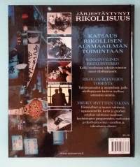 Järjestäytynyt rikollisuus.  ( historia, rikollisuus, mafia, järjestäytynyt rikollisuus )