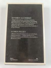 Kyyhky ja unikko ; Lumen pelko
