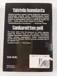 Taistelu kunniasta ; Sankareitten peli
