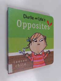 Charlie and Lola's opposites