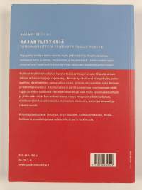 Rajanylityksiä : tutkimusreittejä toiseuden tuolle puolen