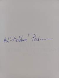 Eräelämää kynällä, kameralla ja kiväärillä (signeerattu)