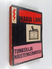 Tunkeilija naistenkerhossa