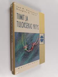 Tiimit ja tuloksekas yritys