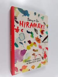 Hirameki : neronleimaus - Tahra + tuherrus - nerokasta huvia