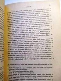 Apostolien tekoja ja kirjeitä : Uusi suomennos selityksin