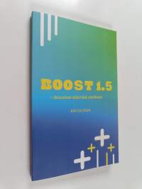 Boost 1.5 - Boostaa elämää vartissa