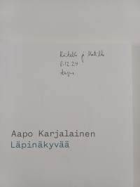 Läpinäkyvää (signeerattu, tekijän omiste)