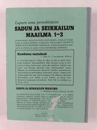 Sadun ja seikkailun maailma 3 : Kaukana metsässä