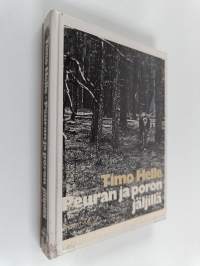 Peuran ja poron jäljillä